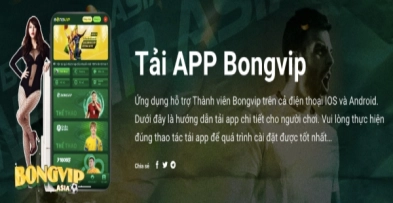 Hướng dẫn tải app BONGVIP cho người mới bắt đầu